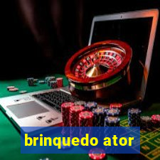 brinquedo ator